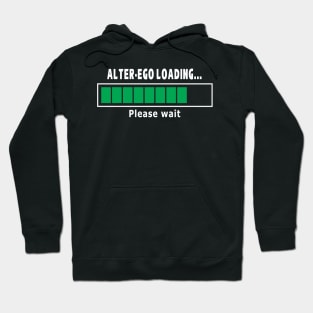 Alter-Ego loading Hoodie